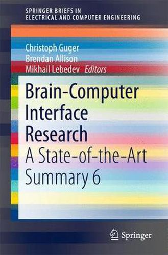 Cover image for Brain-Computer Interface Research: A State-of-the-Art Summary 6