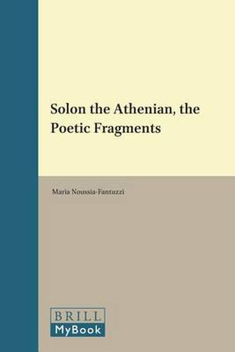 Cover image for Solon the Athenian, the Poetic Fragments