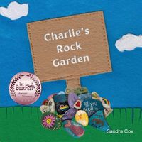 Cover image for Charlie's Rock Garden
