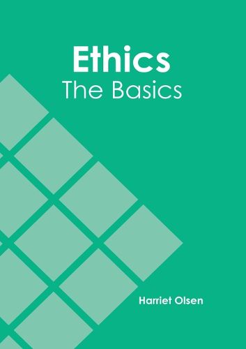 Cover image for Ethics: The Basics