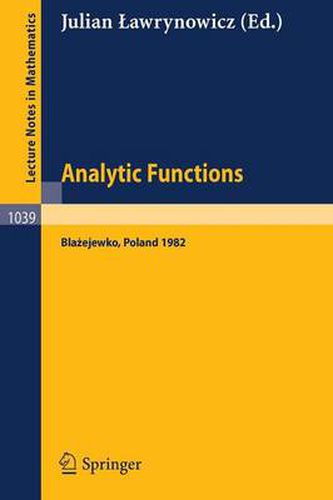 Cover image for Analytic Functions Blazejewko 1982: Proceedings of a Conference Held in Blazejewko, Poland, August 19-27, 1982