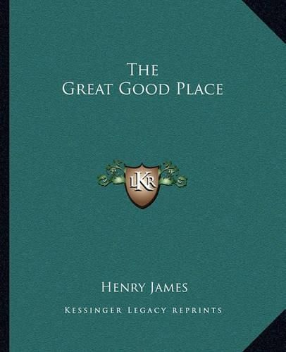 Cover image for The Great Good Place