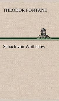 Cover image for Schach Von Wuthenow