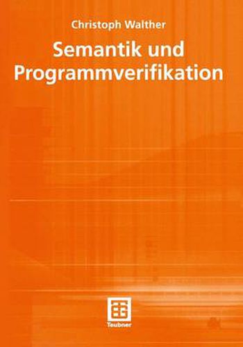 Cover image for Semantik und Programmverifikation