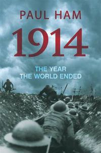 Cover image for 1914: The Year the World Ended