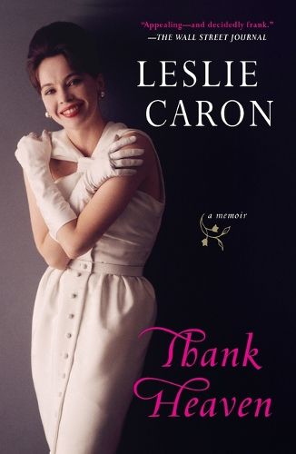 Cover image for Thank Heaven: A Memoir