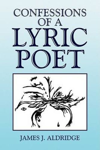 Confessions of a Lyric Poet