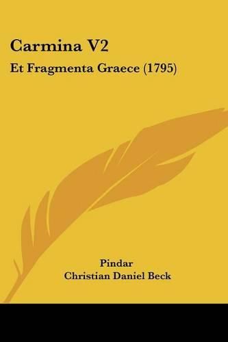 Cover image for Carmina V2: Et Fragmenta Graece (1795)