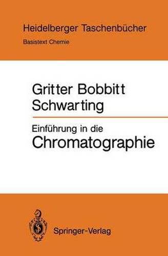 Einfuhrung in Die Chromatographie