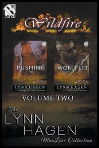 Cover image for Wildfire, Volume 2 [Pushing the Limits: Won't Let You Fall] (Siren Publishing: The Lynn Hagen Manlove Collection)