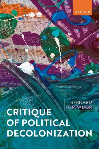 Cover image for Critique of Political Decolonization
