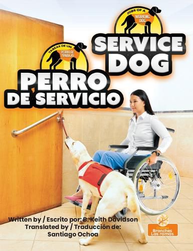 Perro de Servicio (Service Dog) Bilingual Eng/Spa