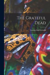 Cover image for The Grateful Dead