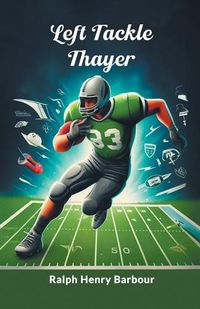 Cover image for Left Tackle Thayer