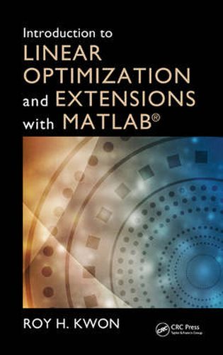 Cover image for Introduction to Linear Optimization and Extensions with MATLAB