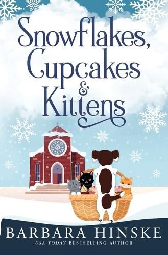 Cover image for Snowflakes, Cupcakes & Kittens