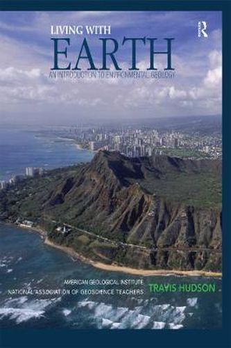 Cover image for Living with Earth: An Introduction to Environmental Geology