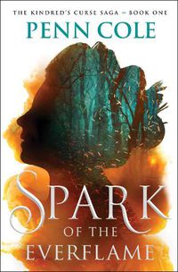 Cover image for Spark of the Everflame