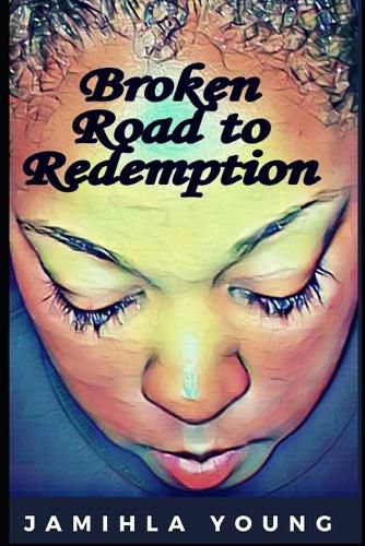 Cover image for Broken Road to Redemption