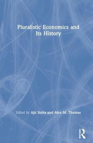 Cover image for Pluralistic Economics and Its History