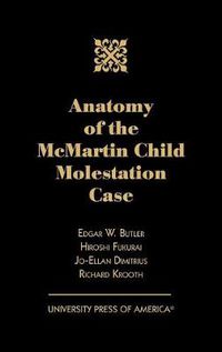 Cover image for Anatomy of the McMartin Child Molestation Case