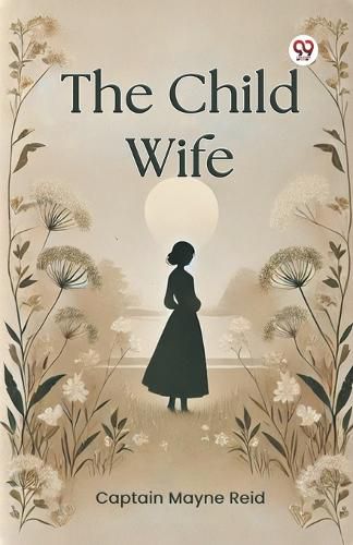 Cover image for The Child Wife