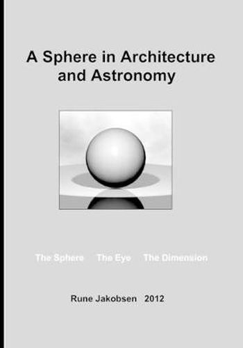 Cover image for A Sphere in Architecture and Astronomy