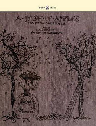 A Dish Of Apples - Illustrated by Arthur Rackham