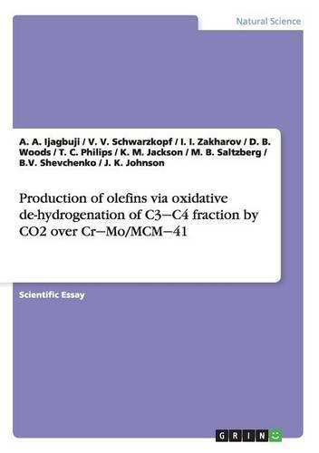 Cover image for Production of olefins via oxidative de-hydrogenation of C3&#8210;C4 fraction by CO2 over Cr&#8210;Mo/MCM&#8210;41