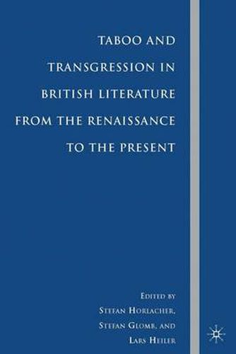 Cover image for Taboo and Transgression in British Literature from the Renaissance to the Present