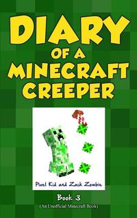Cover image for Diary of a Minecraft Creeper Book 3: Attack of the Barking Spider!