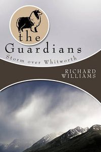 Cover image for The Guardians: Storm Over Whitworth