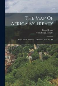 Cover image for The Map Of Africa By Treaty