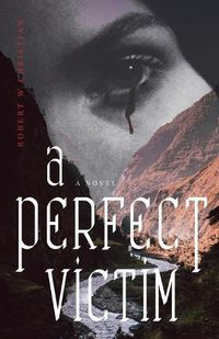 Cover image for A Perfect Victim