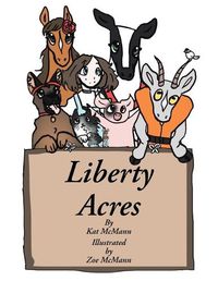 Cover image for Liberty Acres