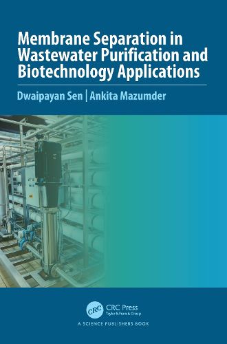 Cover image for Membrane Separation in Wastewater Purification and Biotechnology Application