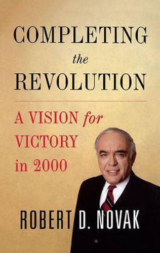 Cover image for Completing the Revolution: A Vision for Victory In 2000
