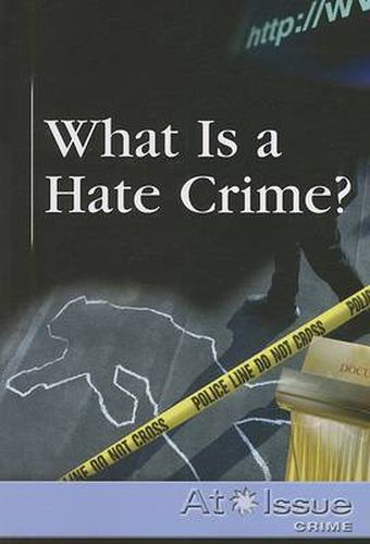 Cover image for What Is a Hate Crime?