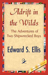 Cover image for Adrift in the Wilds