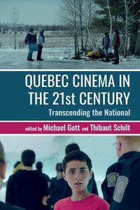 Cover image for Quebec Cinema in the 21st Century