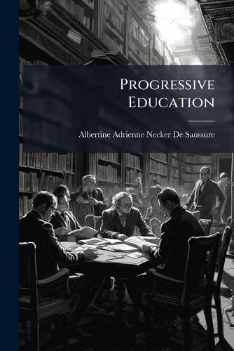 Cover image for Progressive Education