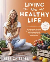 Cover image for Living the Healthy Life