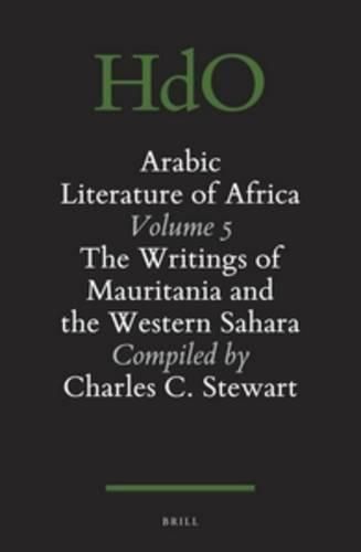 Cover image for The Arabic Literature of Africa, Volume 5 (2 vols.): The Writings of Mauritania and the Western Sahara