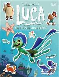 Cover image for Disney Pixar Luca Ultimate Sticker Book