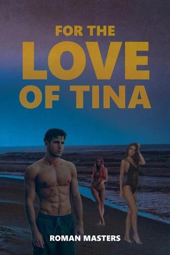 Cover image for For the Love of Tina