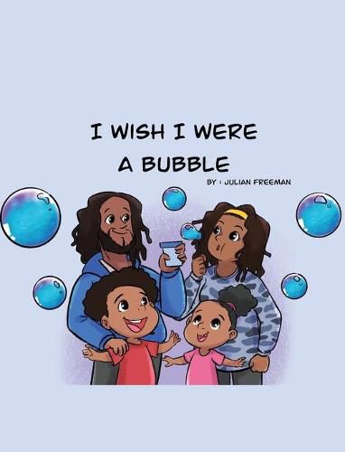 Cover image for I Wish I Were a Bubble