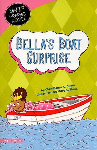 Cover image for Bellas Boat Surprise (My First Graphic Novel)