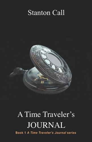 Cover image for A Time Traveler's Journal