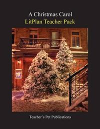 Cover image for Litplan Teacher Pack: A Christmas Carol