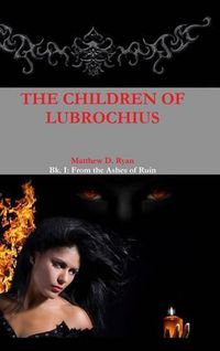 Cover image for The Children of Lubrochius